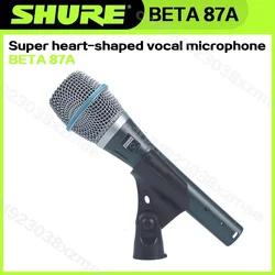 SHURE BETA 87A  High Quality Vocal Dynamic Super Cardioid Beta 87A Condenser Microphone Shure Wired Vocal Mic