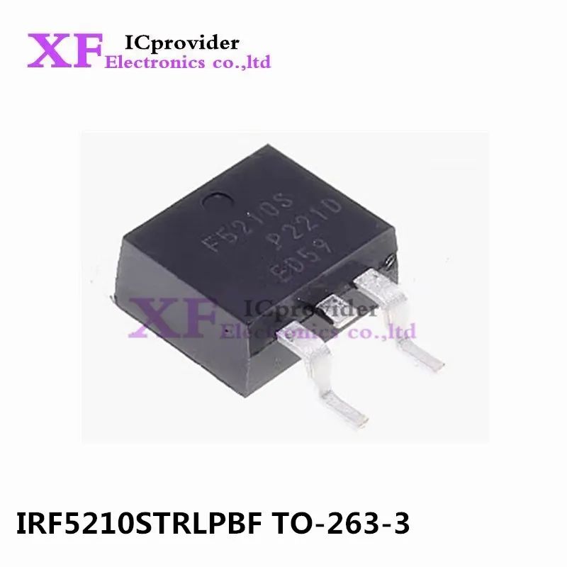 10-100Pcs New IRF5210STRLPBF IRF5210 -3 P Channel  100V 38A