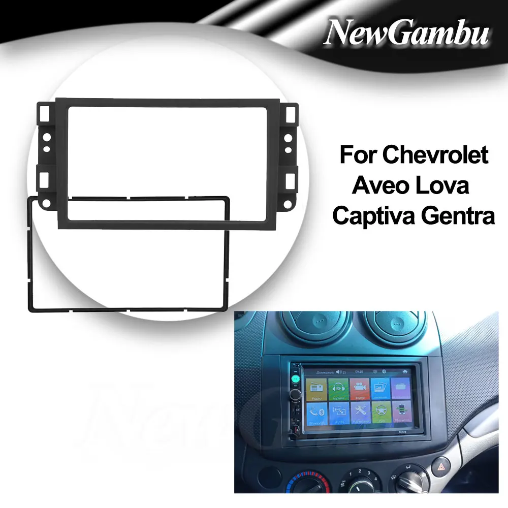 Marco de 2 Din para Chevrolet Aveo Lova Captiva Gentra, sin Cable, adaptador de Audio, kit de ajuste de tablero, Panel Facia, reproductor de Radio, pantalla ABS
