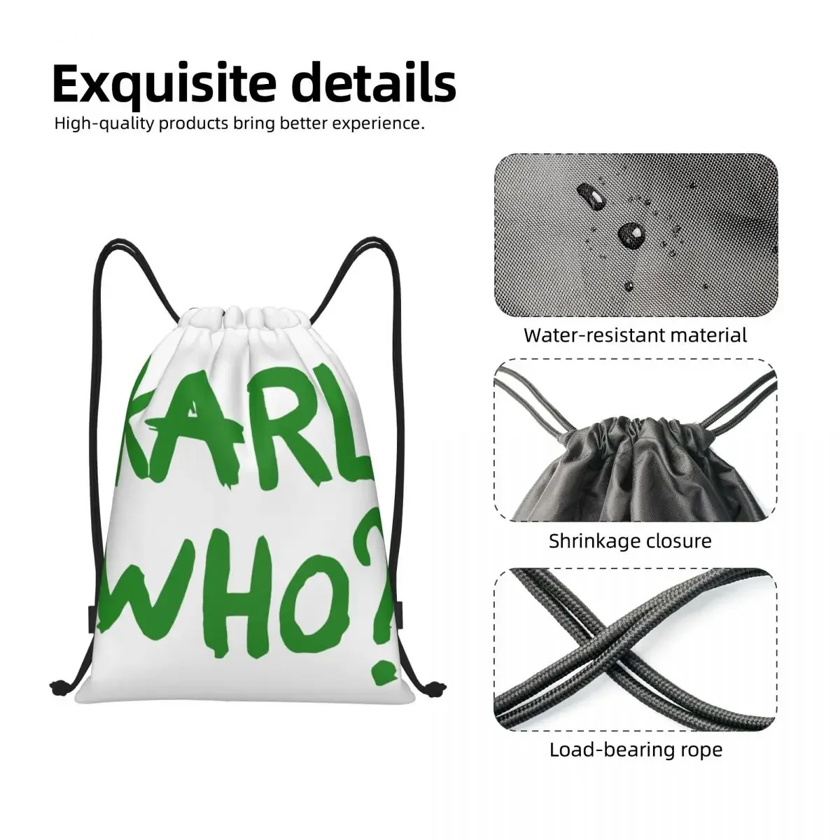 Karl Who Slogan-Sac à Dos de dehors Pliable pour Homme et Femme, Sacoche de Proximité, Sac à Dos d'Entraînement