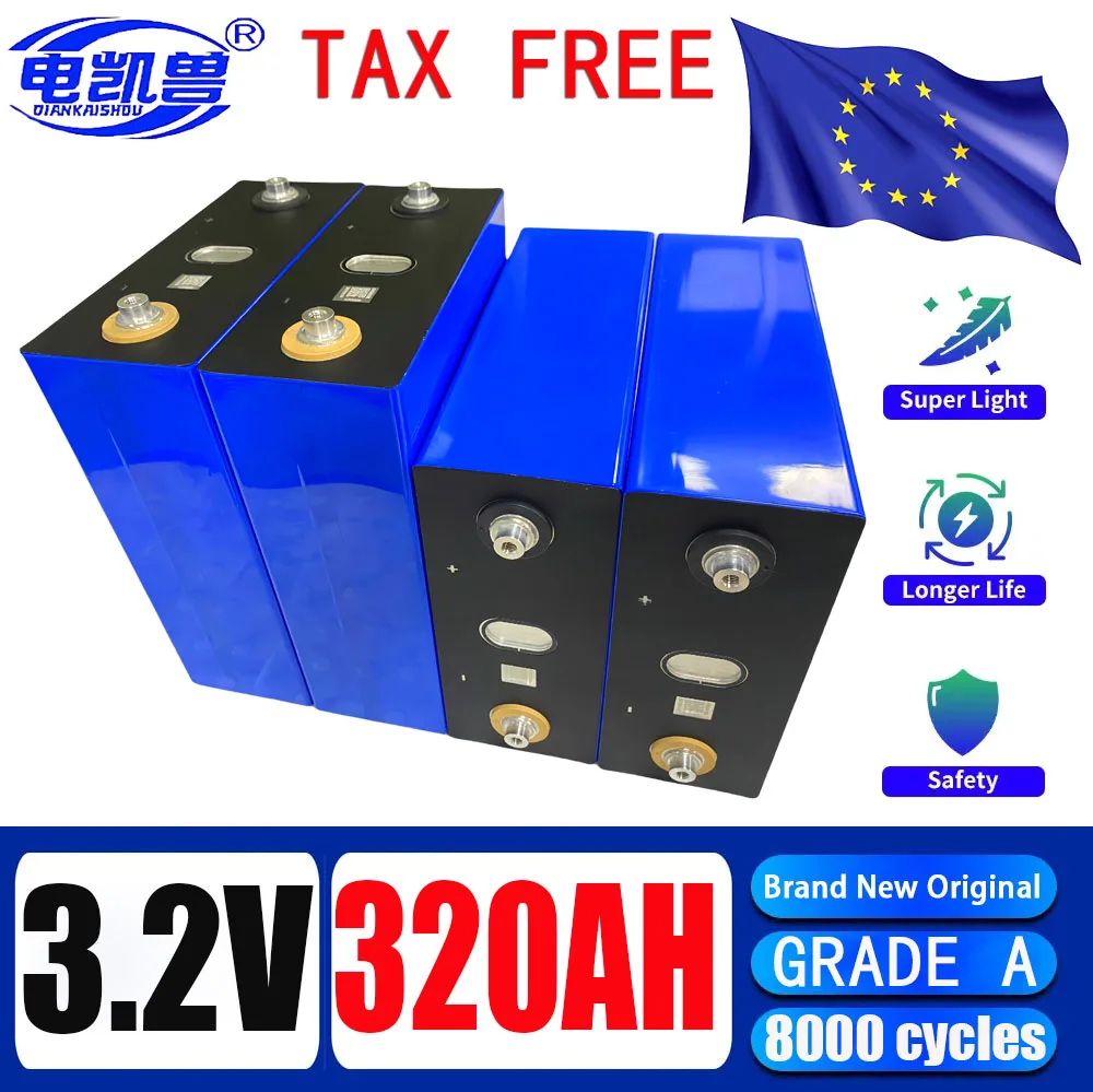 Brand New 3.2V 320AH Lifepo4 Battery Grade A DIY 12V 24V 48V Suitable for RV EV Solar Storage Golf Cart Camping Charging Battery