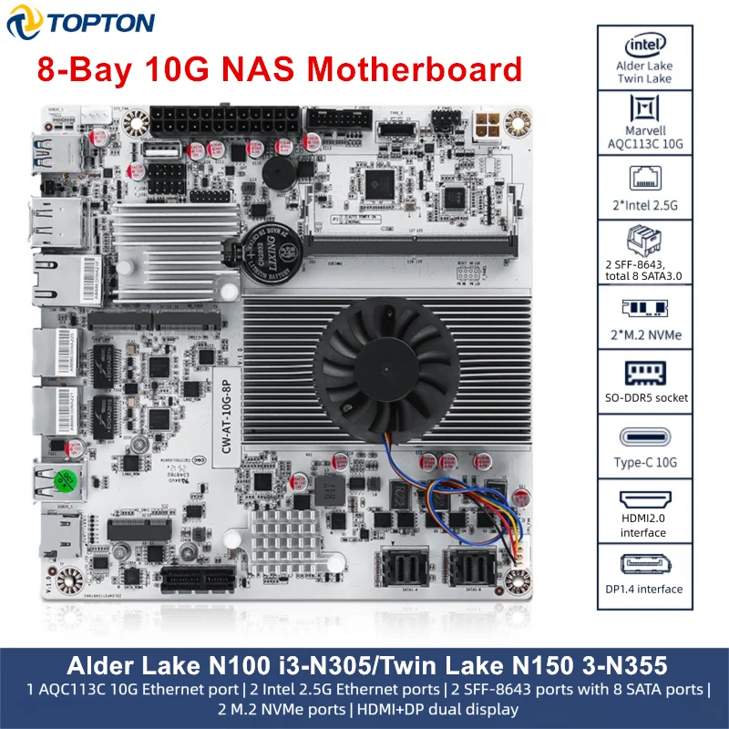 토폰 8베이 10G NAS 마더보드 인텔 i3-N300 N150 1*10G+2*2.5G LAN 포트 2*NVMe 2*SFF-8643 to 8*SATA 타입-C 방화벽 ITX 메인보드 썸네일 3