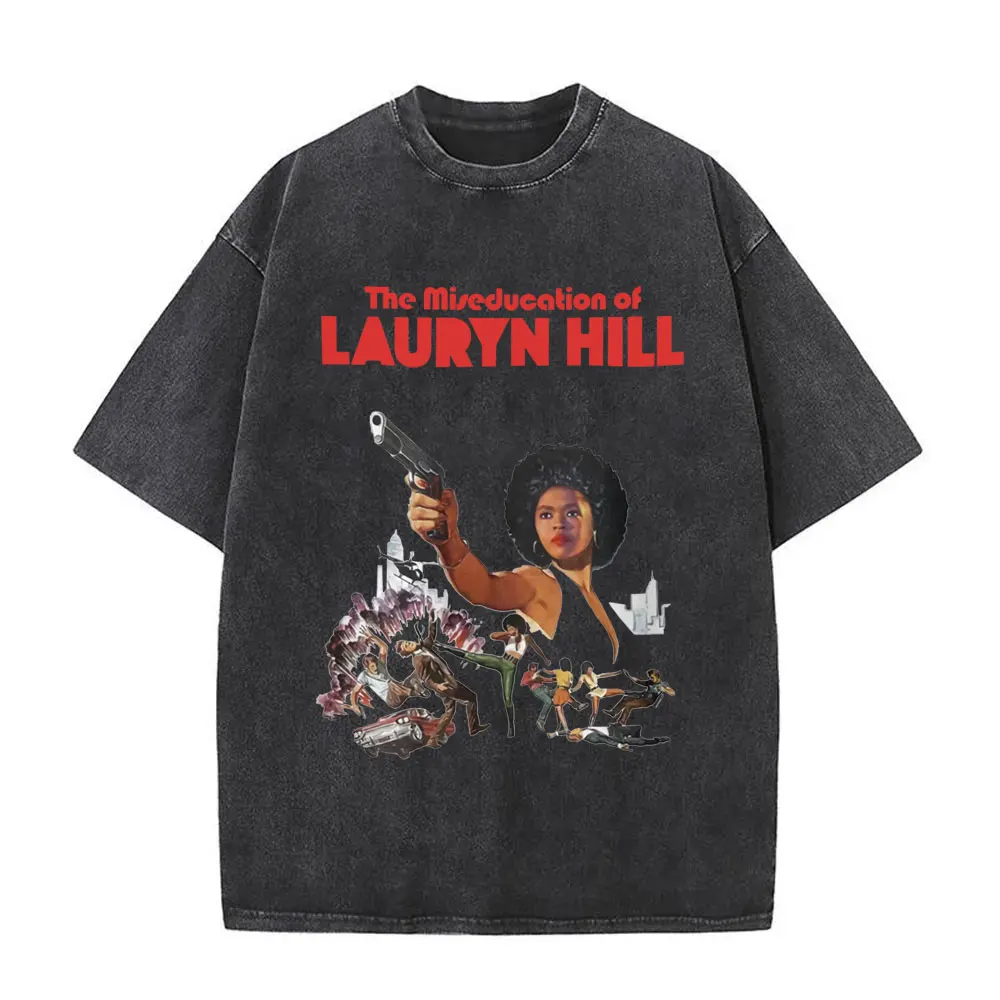 غسلها خمر لورين هيل كيف ستفز عندما تكون على حق في تي شيرت الرجال النساء الهيب هوب موضة Crewneck تي شيرت