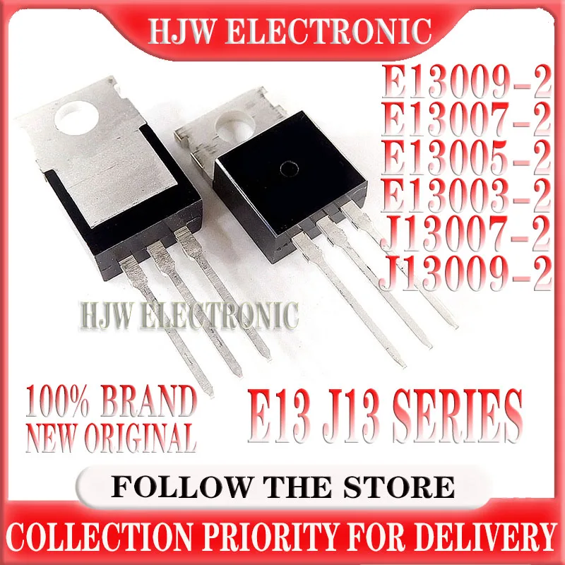 10PCS MJE13009 TO220 E13009-2 E13009 TO-220 E13007-2 MJE13007 E13005-2 MJE13005 E13003-2 MJE13003 J13007-2 FJP13007 J13009-2