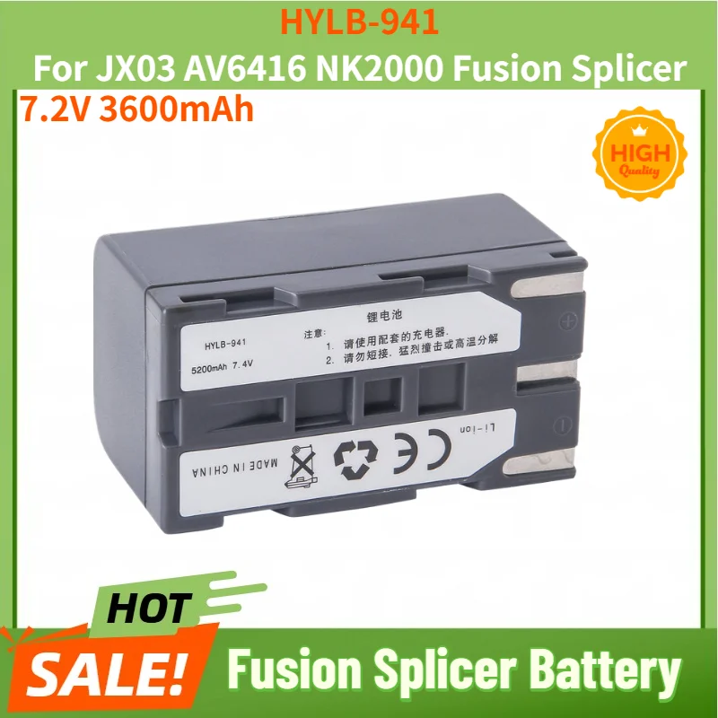 HYLB-941 High Quality Battery 7.2V 3600mAh for JX03 AV6416 NK2000 Fusion Splicer Replacement Battery