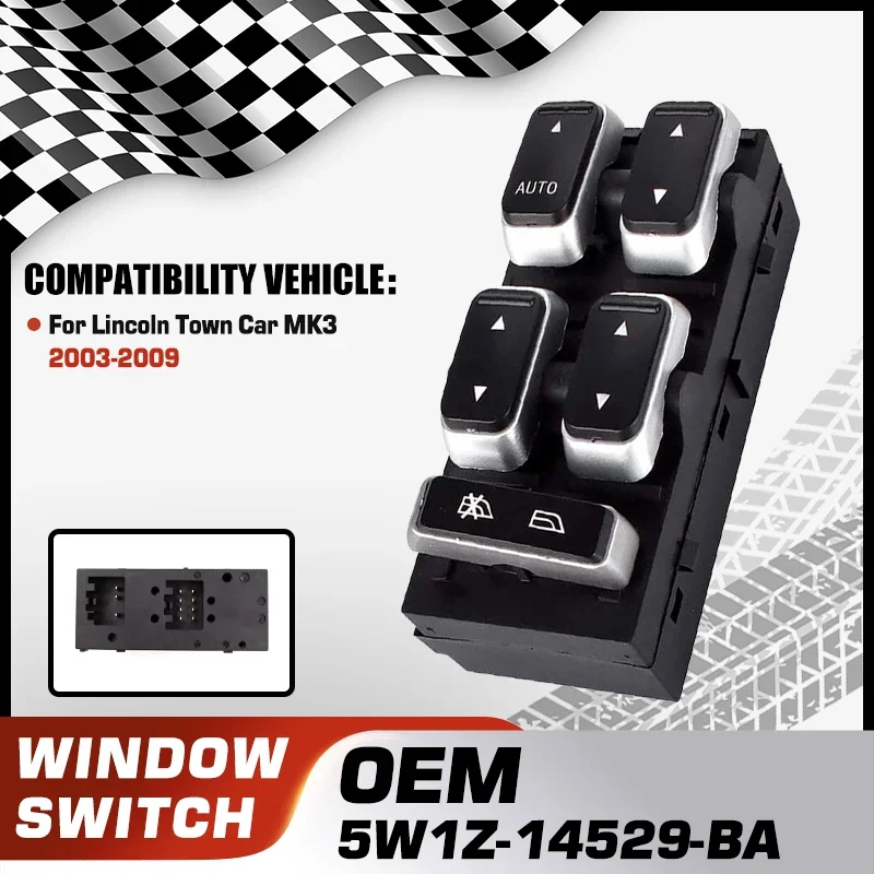 

5W1Z-14529-BA For Lincoln Town Car FN145 MK3 2003 2004 2005 2006 2007 2008 2009 Electric Master Power Window Switch Lock Switch