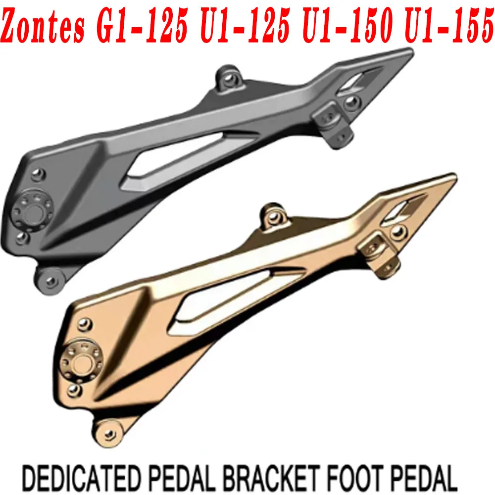 Zontes G1-125 U1-125 U1-150 U1-155 Front Rear Pedal bracket Footrest Footrest Foot Pegs