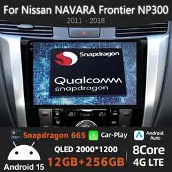 Android 15 Car Radio For Nissan NAVARA Frontier NP300 2011 - 2018 GPS NAVI Multimedia Video Player Head Unit 2DIN QLED 4G WIFI