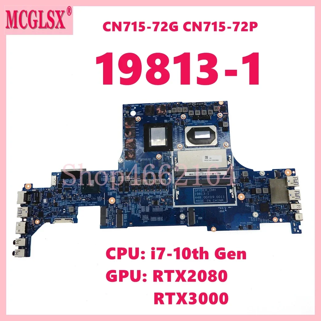 19813-1 with i7-10th Gen CPU RTX2080/RTX3000 GPU Notebook Mainboard For ACER CN715-72G CN715-72P Laptop Motherboard 100% Test OK