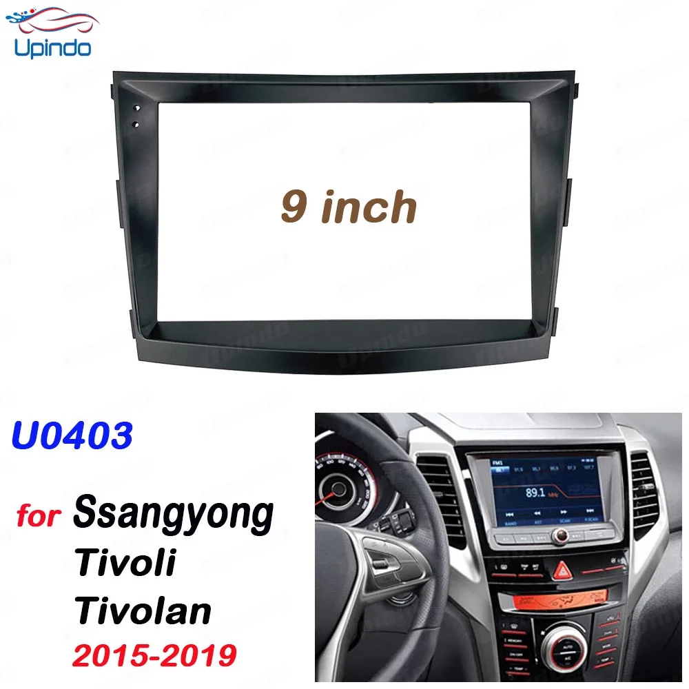 

Car Accessories: 9 Inch 2 Din Fascia Panel Frame for Ssangyong Tivoli Tivolan 2015-2019 w/ Radio DVD GPS MP5 Dashboard Mount Kit