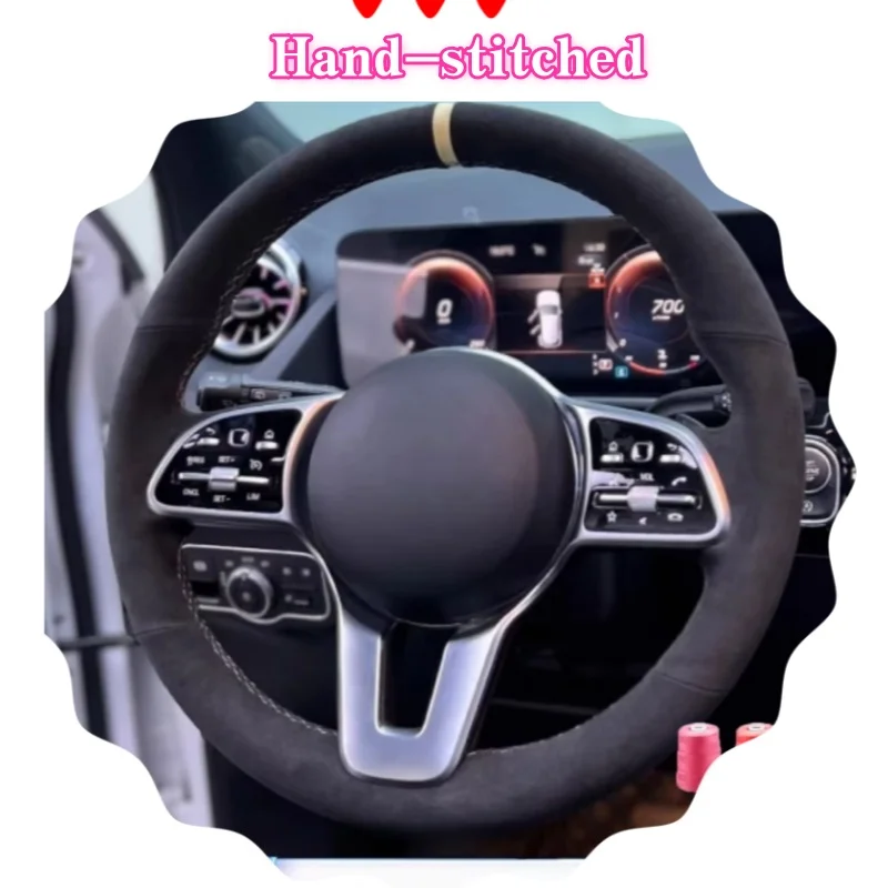 

Customized Hand-stitched Suede Leather Steering Wheel Cover For Mercedes Benz A-Class W177 B-Class W247 Car Interior Accessories