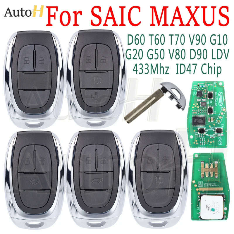 Keyless go Auto Remote Key 433.92Mhz ID47 Chip for SAIC MAXUS D60 T60 T70 V90 G10 G20 G50 V80 D90 LDV Proximity Smart Car Key