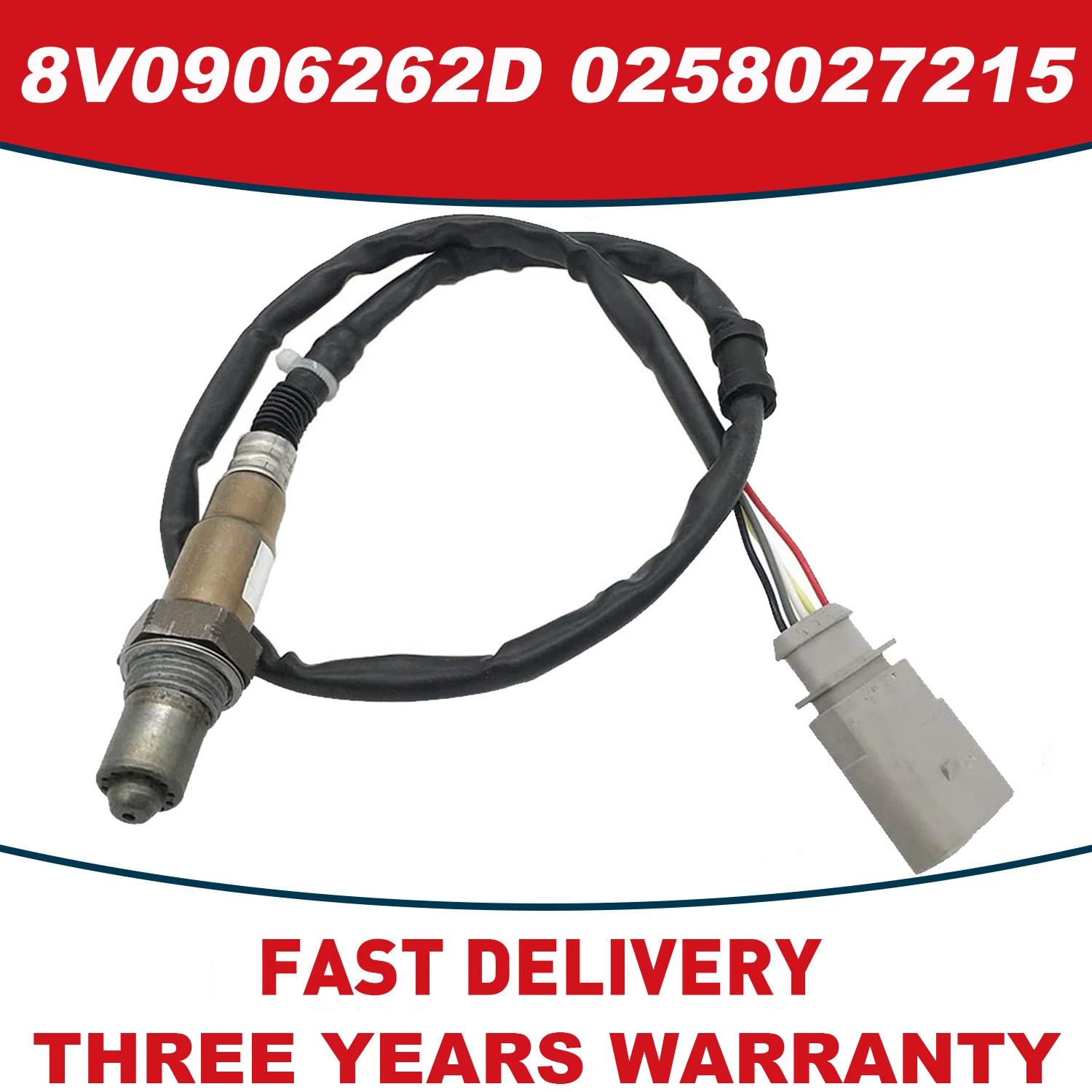 

0258027215 8V0906262D 0258027229 Lambda Probe O2 Oxygen Sensor For Audii A3 Quattro S3 V-W PASSAT G-olf Skodaa