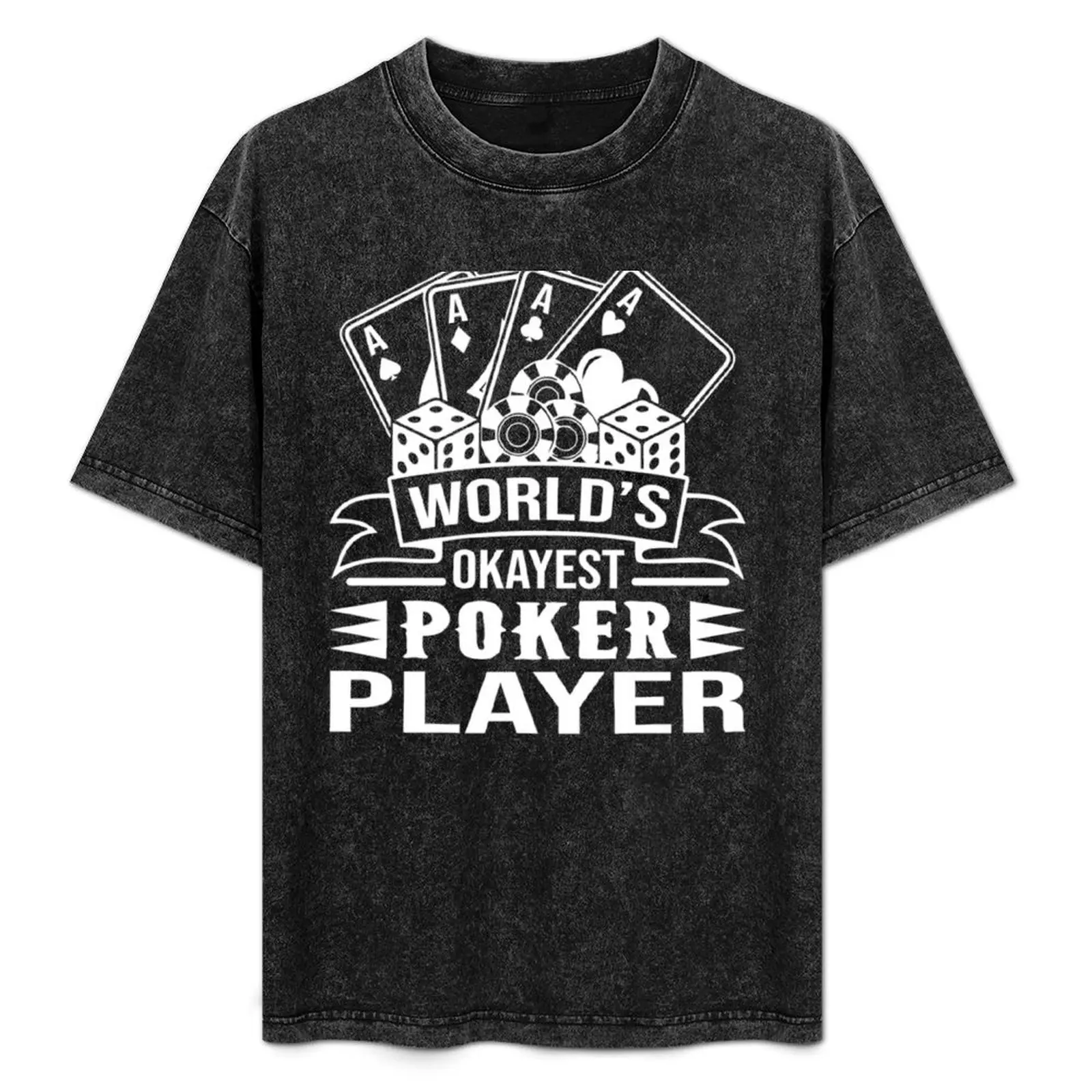 

World okayest poker player T-Shirt graphics cute clothes custom t-shirts oversize t-shirts man Short sleeve tee men