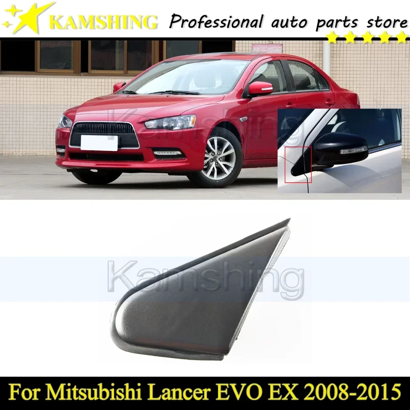 

CAPQX Front Window Triangle Corner Trim For Mitsubishi Lancer EVO EX 2008-2015 Side Rearview Mirror Garnish Panel Plate