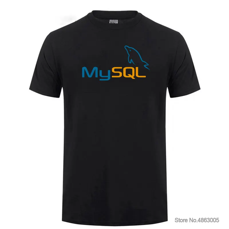 

Tee Shirt Mysql T shirt men Tshirt Tops Cotton Men's t-shirt