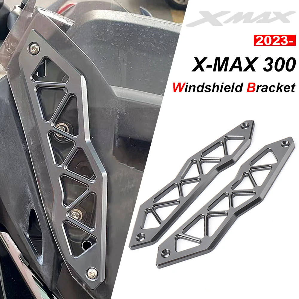 

XMAX300 2023 New Front Windshield Bracket Deflectors Windscreens Bracket Protector Bracket Bar For YAMAHA XMAX 300 X-MAX300 2024