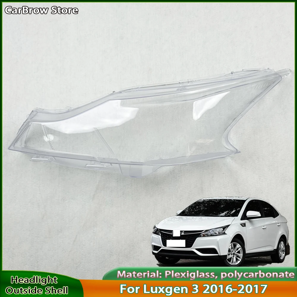 

Headlight Shell For Luxgen 3 2016-2017 Headlamp Housing Transparent Mask Cover Plexiglass Replace Original Lens