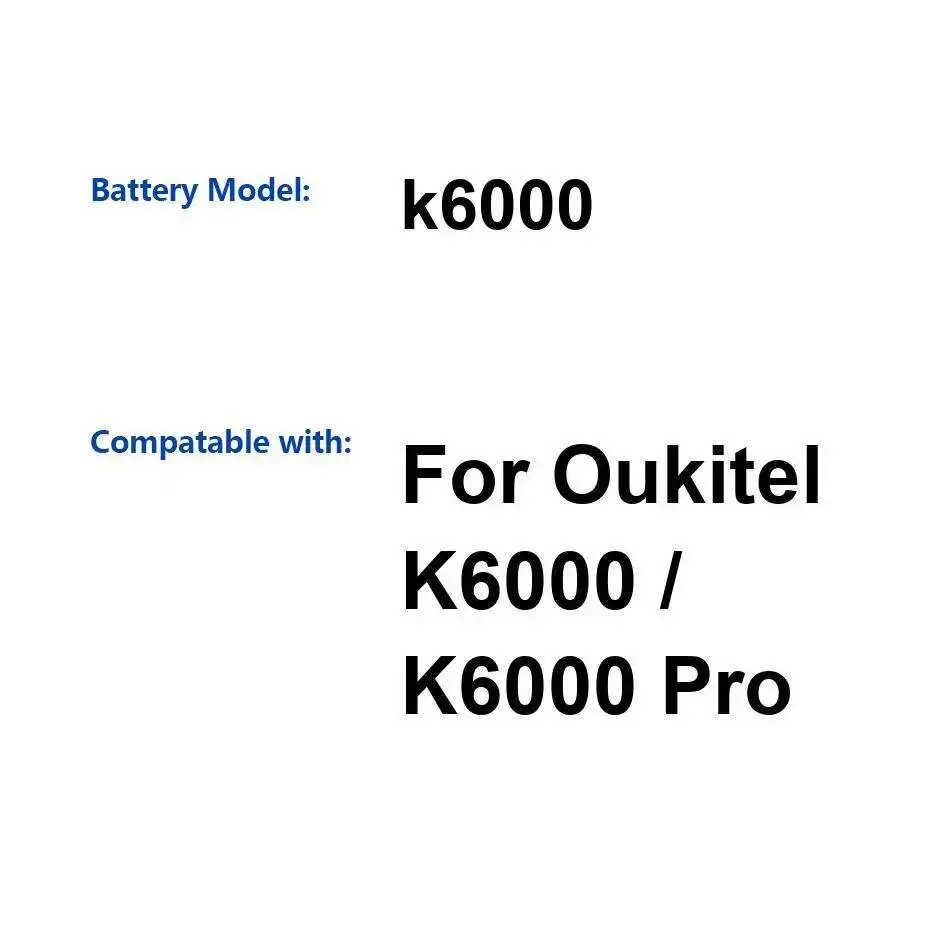 

Mobile Phone Battery High Capacity For Oukitel K6000 Pro Reliable Power 6000Mah