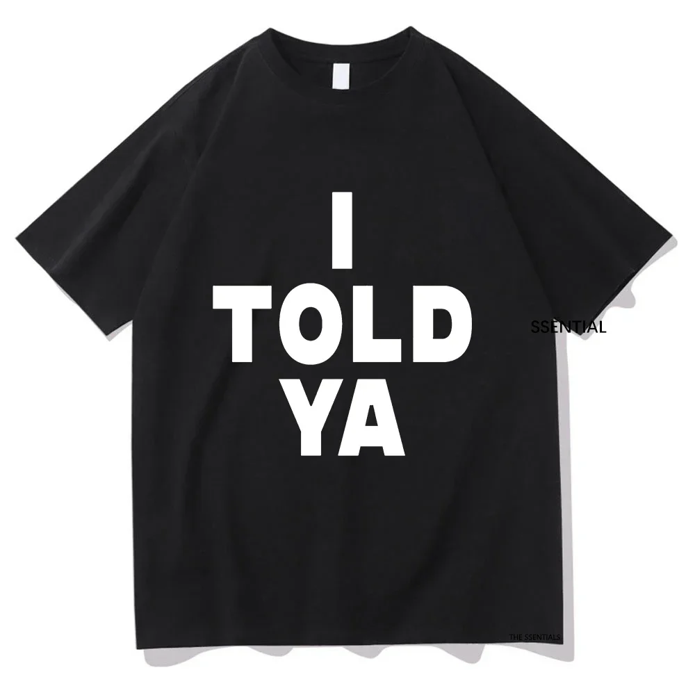 Vintage Cotton Tops I Told Ya Challengers ZENDAYA T-Shirts 2024 New Harajuku Aesthetic T-shirt