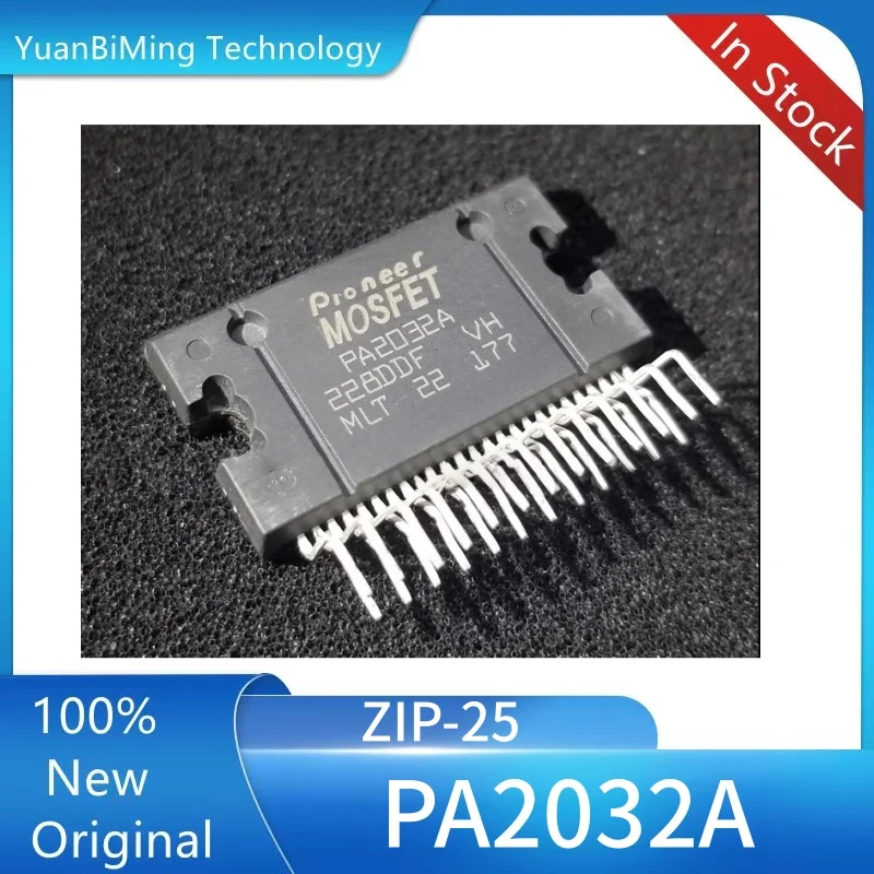 1piece PA2032A ZIP-25 Quotation for electronic component list