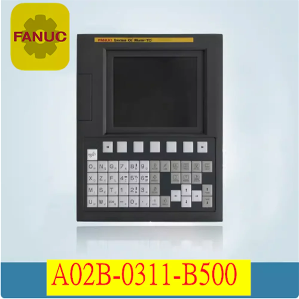 

A02B-0311-B500/0311-B520 original FANUC host OI-MATE-TC FANUC OI-MATE-TC A02B-0311-B500/0311-B520 CNC control screen