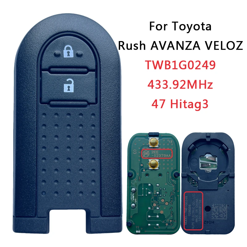 TXK 007181   Modello TWB1G0249 Per Toyota Rush AVANZA VELOZ Chiave A Distanza Intelligente 2 Pulsante 433.92MHz 47 Chip HITAG3 028G36 2 ​ EE-02379AA