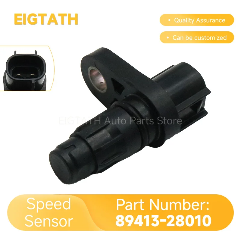 89413-28010 Transmission Speed Sensor For Toyota Previa ACR50 2006‑2019 RAV4 Camry Vellfire ANH20 Car Spare Parts New 8941328010