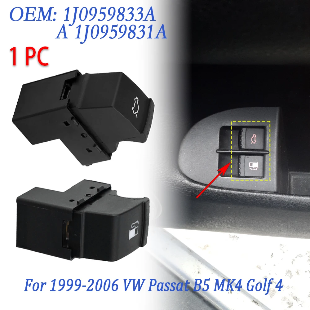 Interruptor de Liberación de la Puerta del Tanque de Combustible del Maletero Trasero para Volkswagen Passat B5 MK4 Golf 4 1999-2006, 1J0 959 831 A, 1J0959831A, 1J0959833A