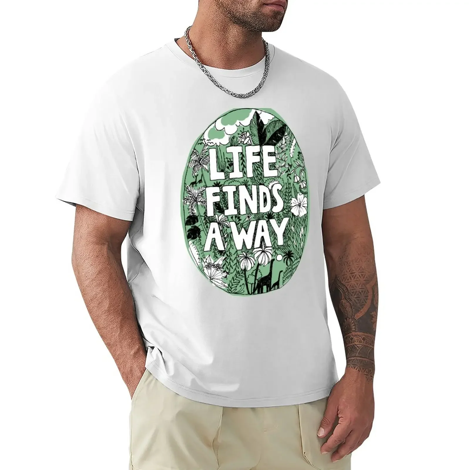 

Life Finds A Way - Jurassic Park Green T-Shirt funnys boys animal print mens graphic t-shirts big and tall