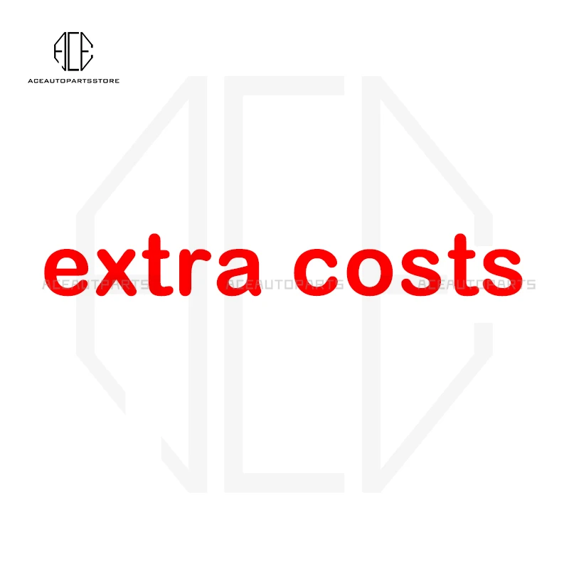 

Extra shipping costs for customer