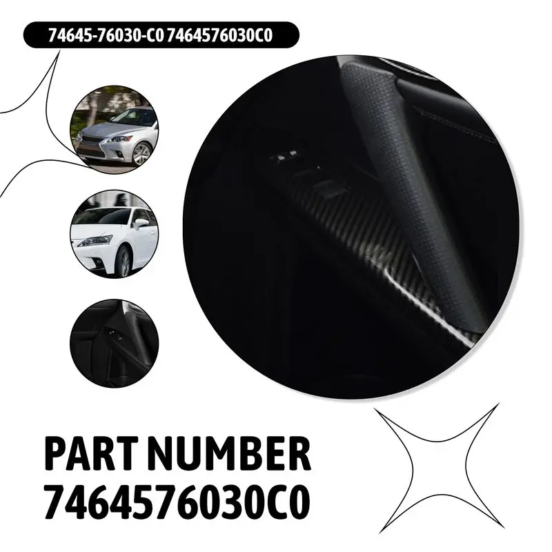 Front Right Car Inner Pull Handle For Lexus Ct200h Trim Cover Door Interior Handle Door Handle Cover For Lexus 74645-76030-C0