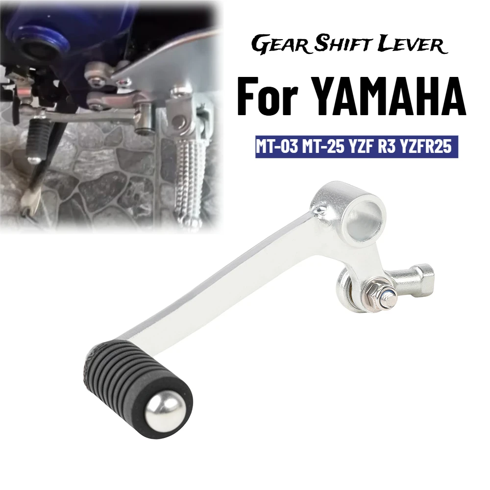 

For YAMAHA MT-03 MT-25 YZF R3 YZFR25 2014-2025 Shifter Pedal Left Gear Shift Lever Motorcycle Accessories MT 03 2024 YZF-R3
