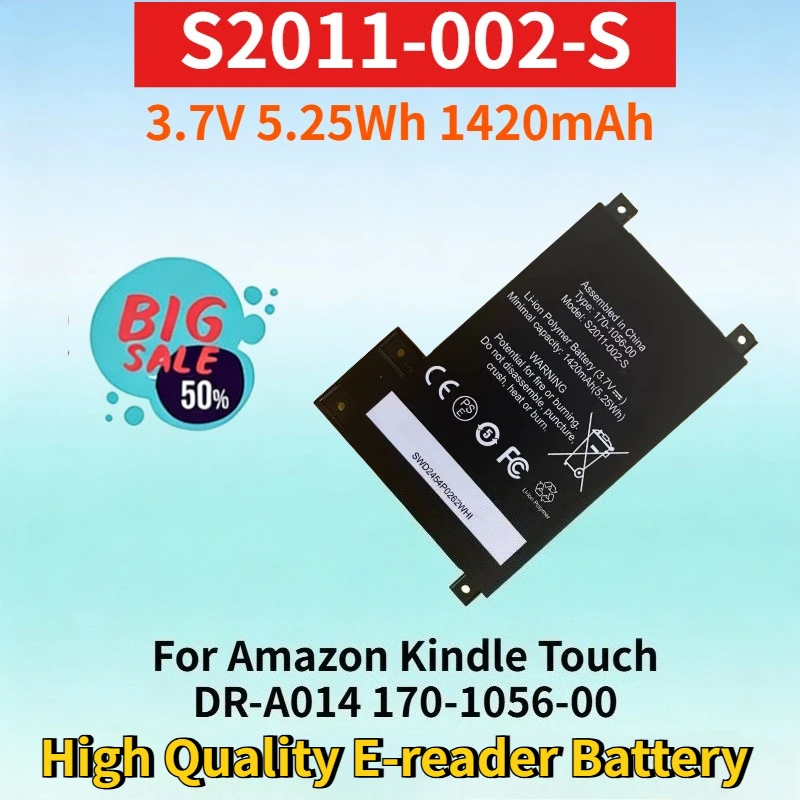 

Newest S2011-002-S 3.7V 5.25Wh 1420mAh Battery for Amazon Kindle Touch DR-A014 170-1056-00 High Quality Li-ion E-reader Battery