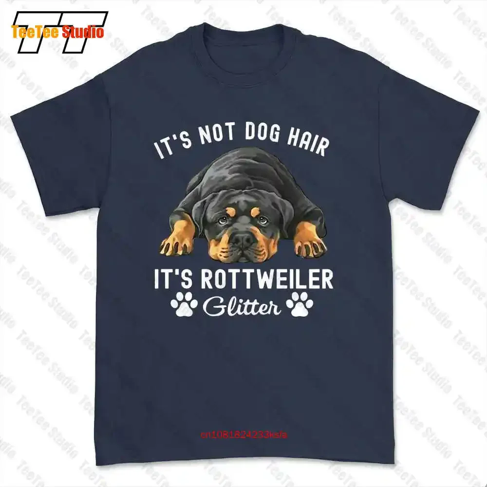 It'S Not Dog Hair It'S Rottweiler Glitter T-shirt Tee FDIQ