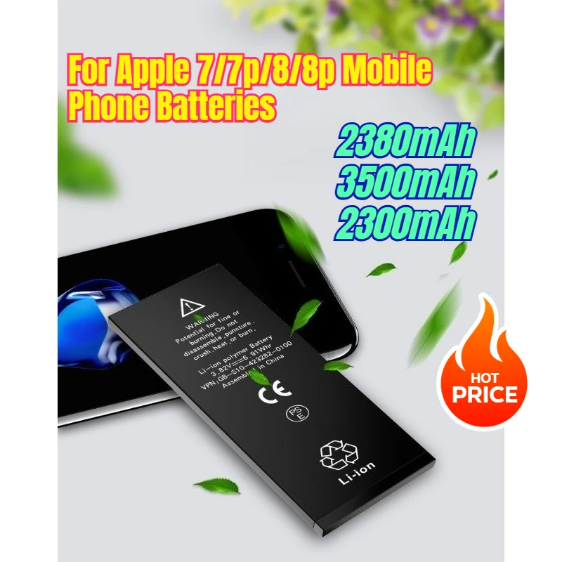 

2380/3500/2300mAh for Apple 7/7p/8/8p Mobile Phone Batteries