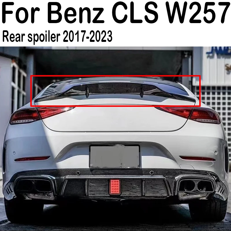 For 2017-2023 Mercedes Benz CLS-Class W257 260 300 350 400 450 R Style Rear Trunk Lid Boot Car Spoiler Wings Tuning Accessories