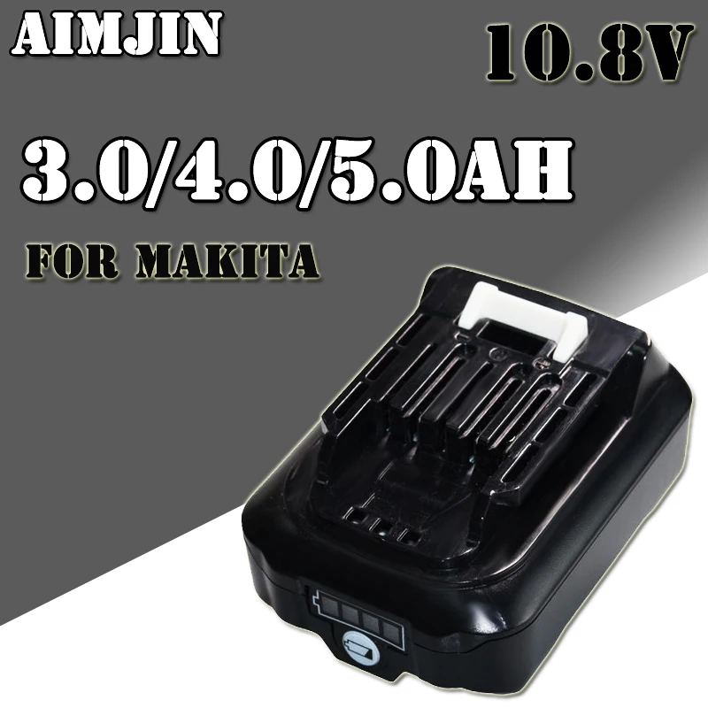 

For Makita 10.8V 3.0/4.0/5.0Ah Li-ion Battery 1973901 BL1021B BL1041B BL1015B BL1020B BL1040B