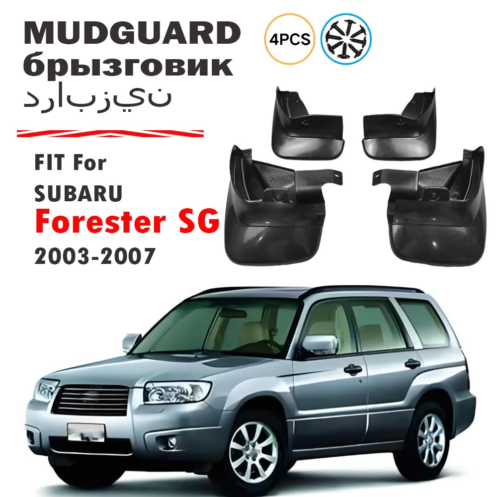 

2003 2004 2005 2006 2007 FOR SUBARU Forester SG Mudguard Fender Mud Flaps Guards Splash Mudflaps Car Accessories Front Rear 4pcs