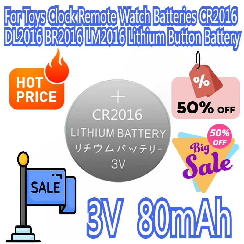 

100PCS 3V For Toys Clock Remote Watch Batteries CR2016 DL2016 BR2016 LM2016 Lithium Button Battery Coin Cell