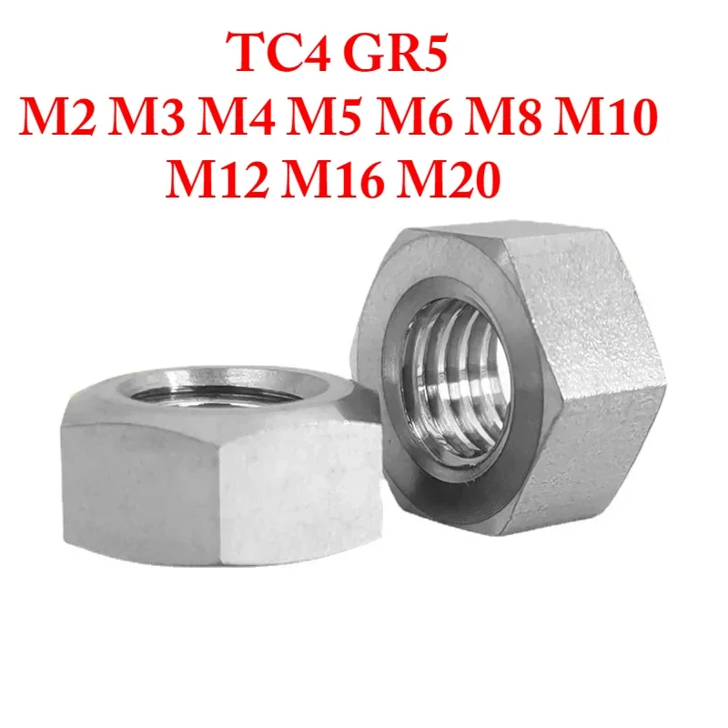 M2 M3 M4 M5 M6 M8 M10 M12 M16 M20 TC4 GR5 Titanium Alloy Hex Nut Hexagon Bicycle Motorcycle