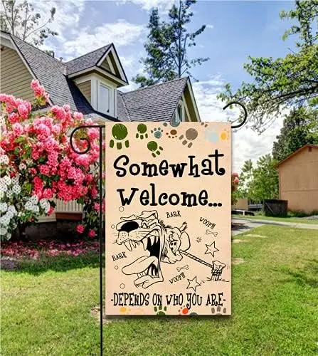 Somewhat Welcome Garden Flag Pet Lovers Gift Funny Dog Barking Flag House Gift Decor Yard Decor Outdoor Decor Double Sided Flax