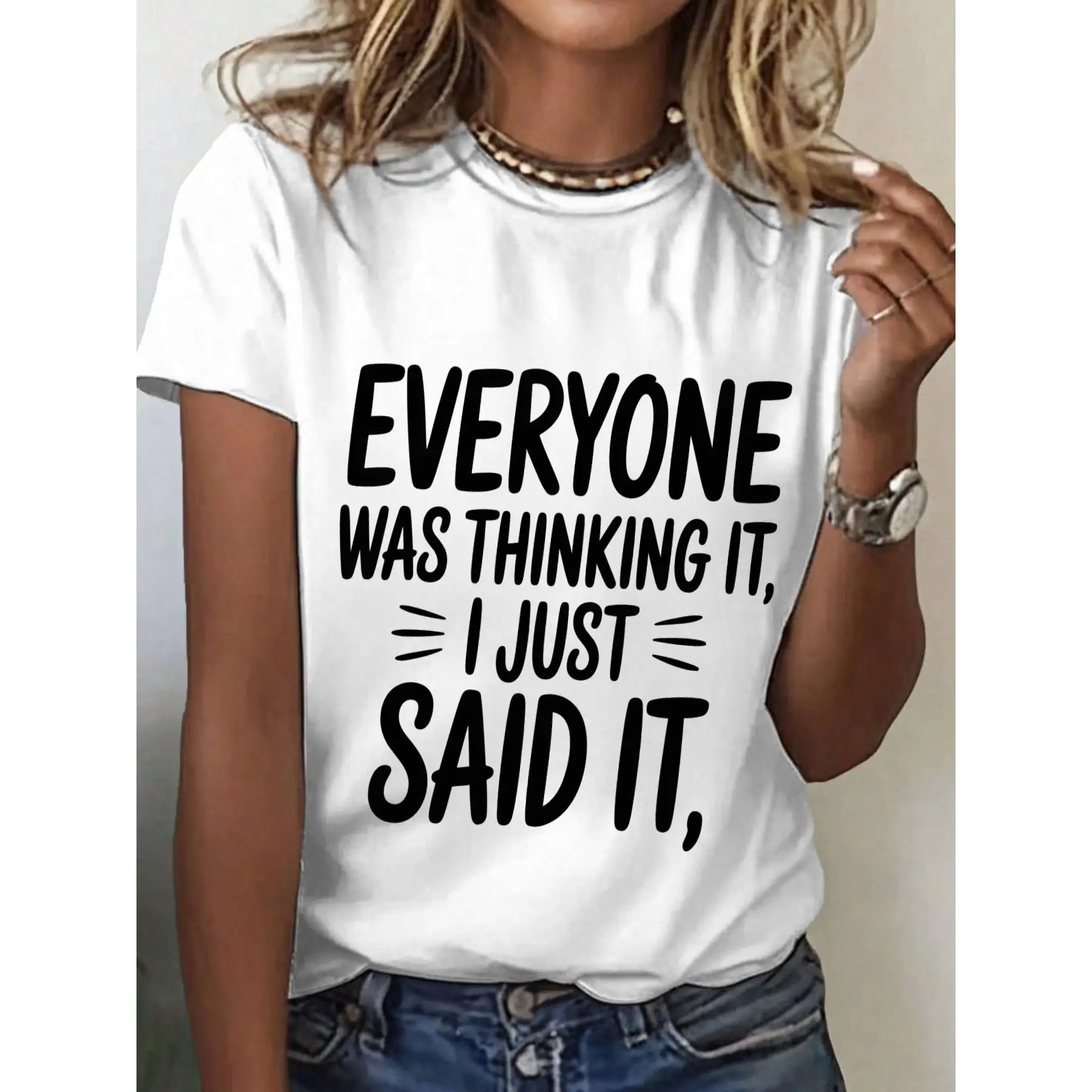 

Women's Everyone Was Thinking It T-shirt Funny Sarcastic Slogan Tee I Just Said It Graphic Top