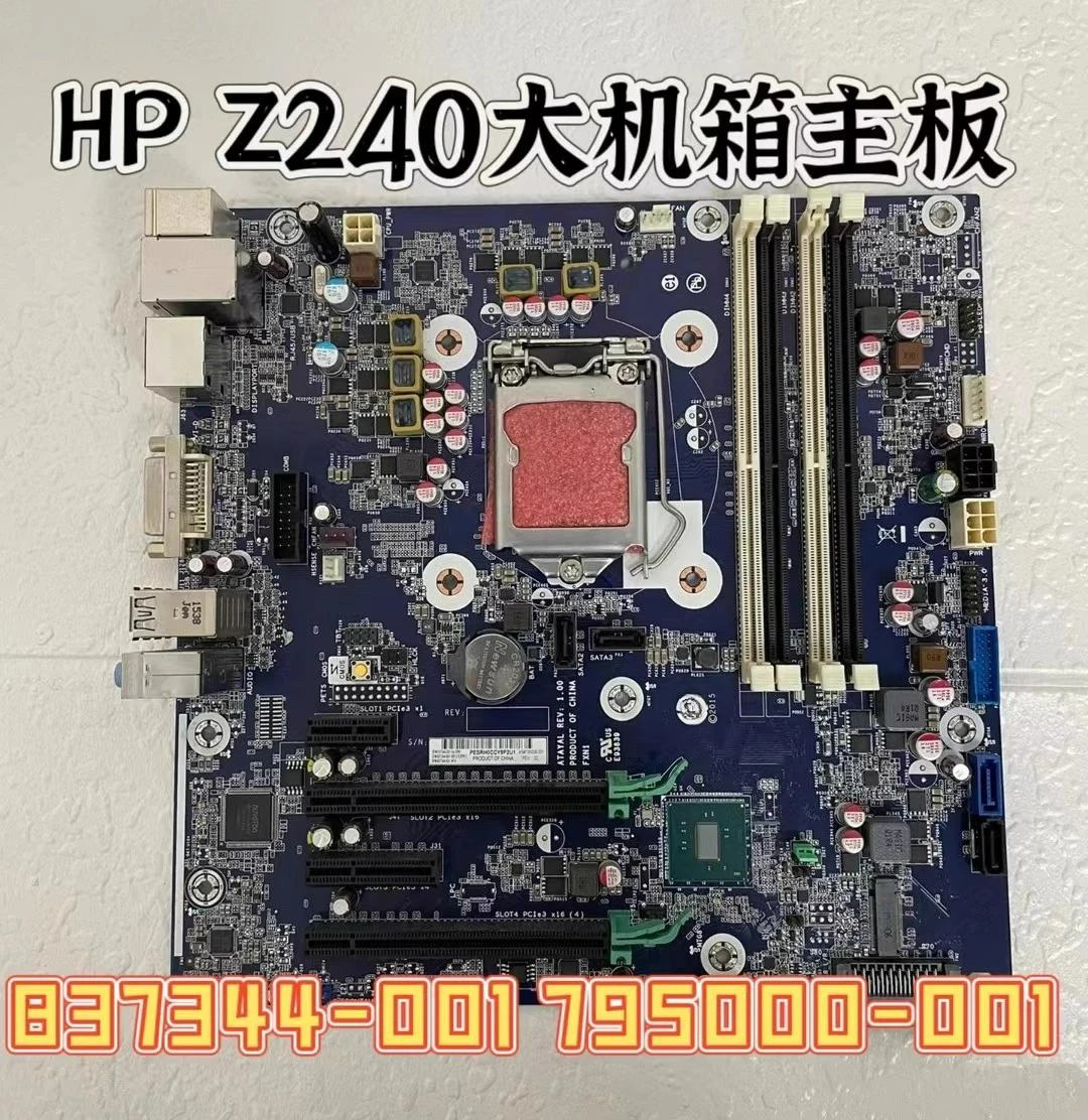 

For HP Z240 Tower main board 837344-001 795000-001(Shop No.: 0250)