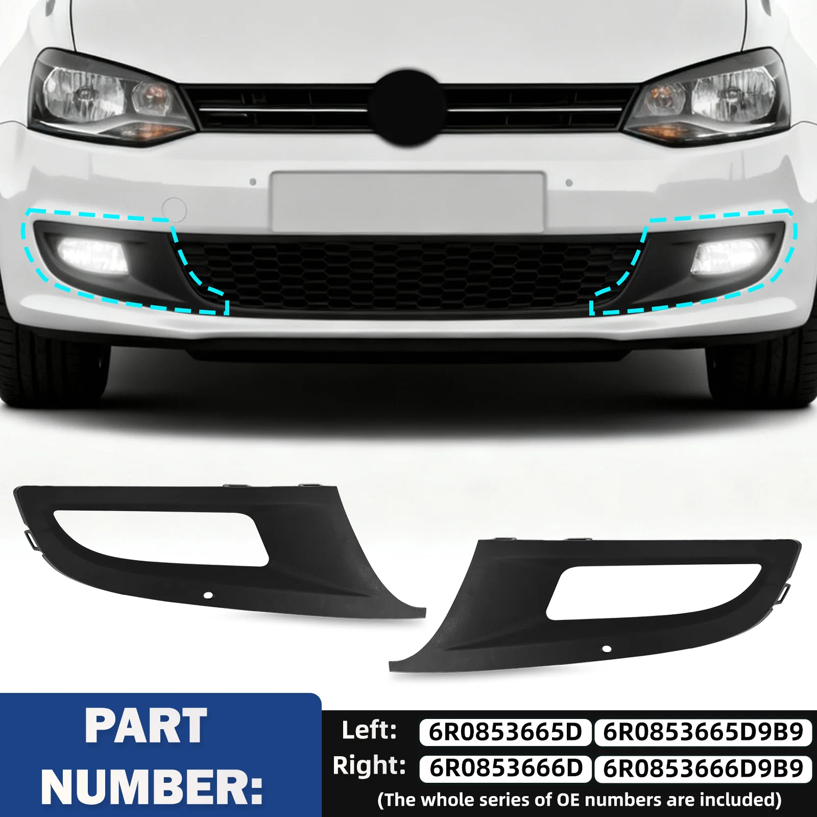 

2pcs Front Bumper Lower Fog Grille Cover Trims For VW Polo 6R MK5 HATCHBACK (3 AND 5 DOOR) 2009-2015 6R0853665D 6R0853666D