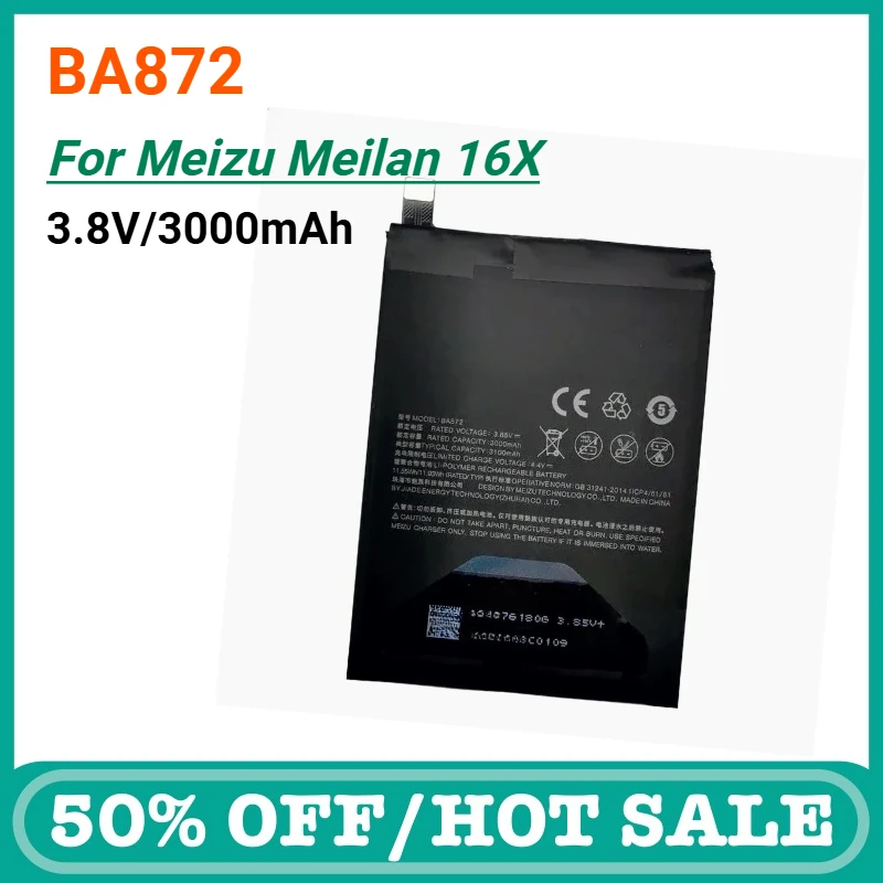 

BA872 for The 3000mAh 3.85V Battery of Meizu's 16X Mobile Phone