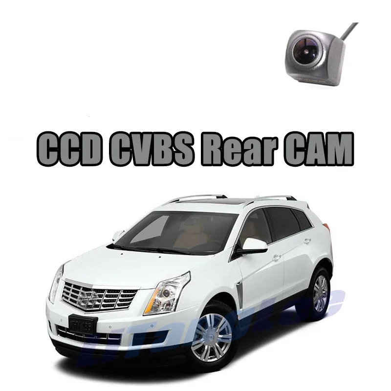 

Автомобильная камера заднего вида для Cadillac SRX 2014 2015 2016, CCD CVBS 720P, обратная камера ночного видения, резервная камера для парковки на крыше воды