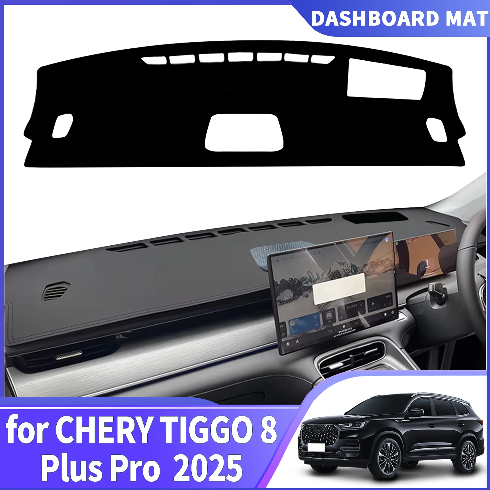 

fit for CHERY TIGGO 8 Plus Pro 2025 Custom fit Dashboard Cover Sun Shade Mat Anti‑Glare Anti‑Reflection Carpet Dash Accessories