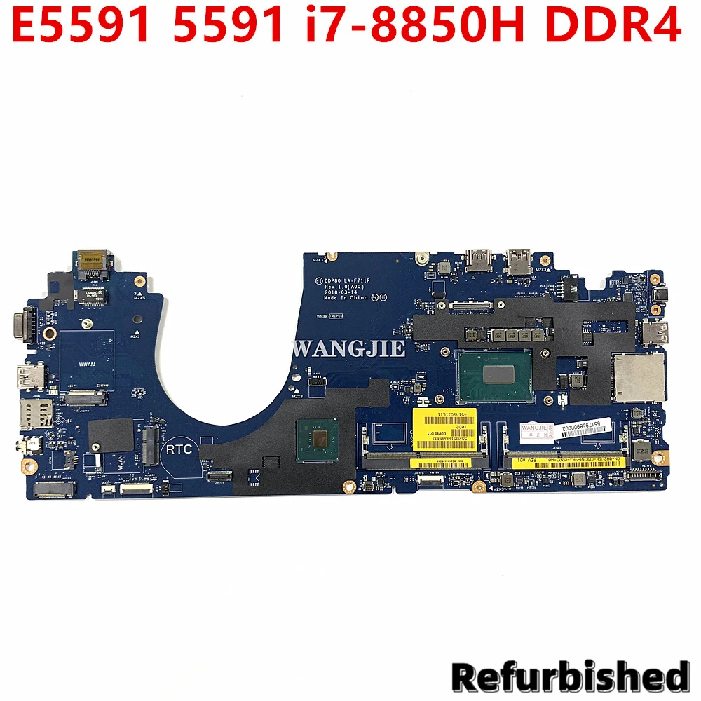 DDP80 LA-F711P لأجهزة الكمبيوتر المحمول Dell Latitude E5591 5591 i7-8850H اللوحة الأم CN-0H2V6K 0H2V6K SR3YZ DDR4 دفتر