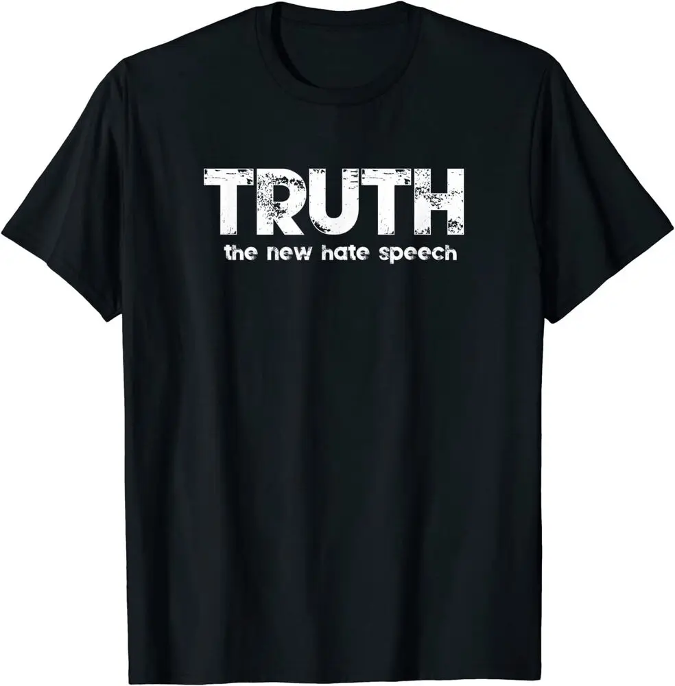 Truth The New Hate Speech Political Correctness T-Shirt For Men Clothing Women Short Sleeve Tees Y2K Tops New Arrival